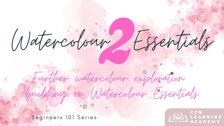 Watercolour Essentials 2 – £21 Half Day Workshop!