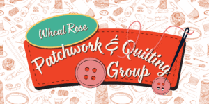 CCB Patchwork & Quilting Group Second Tuesday of every month