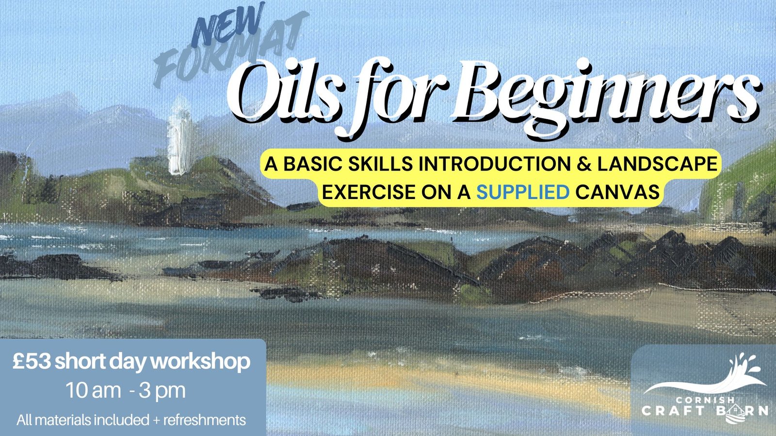 NewFormat-Oils-Beginners-Banner Oils for Beginners - Landscapes Cornish Craft Barn